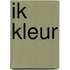 Ik kleur