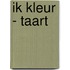 Ik kleur - Taart