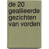 De 20 geallieerde gezichten van Vorden door Robert Ellenkamp