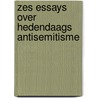 Zes essays over hedendaags antisemitisme door Margalith Kleijwegt