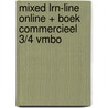 MIXED LRN-line online + boek Commercieel 3/4 vmbo door Onbekend