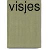 Visjes door Joost Oomen