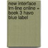New Interface LRN-line online + boek 3 havo Blue label