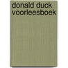 Donald Duck Voorleesboek door Onbekend
