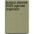 Purpuz Planner 2023 Agenda - Organizer