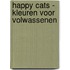 Happy cats - Kleuren voor volwassenen