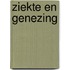 Ziekte en genezing