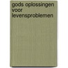 Gods oplossingen voor levensproblemen door Wayne Mack