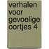 Verhalen voor gevoelige oortjes 4