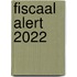 Fiscaal Alert 2022