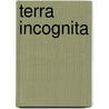 Terra Incognita by M.D. Fink