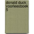 Donald Duck Voorleesboek 5