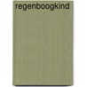 Regenboogkind door Lianne Polling-Waninge