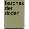 Barones der doden by Britt Zwijnenberg