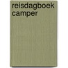 Reisdagboek Camper door Anika Redhed