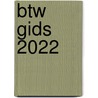 BTW gids 2022 door Gert Van Norden
