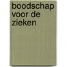 Boodschap voor de Zieken door Onbekend