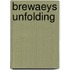 Brewaeys Unfolding