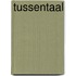 Tussentaal