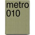 Metro 010