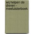 Wij helpen de dieren - Meeluisterboek
