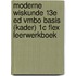 Moderne Wiskunde 13e ed vmbo basis (kader) 1c FLEX leerwerkboek