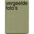 Vergeelde foto's