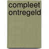 Compleet ontregeld door Wanda Micke