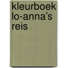 Kleurboek Lo-Anna’s reis door Latoya Gumbs