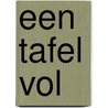 Een tafel vol by Meike Krüger