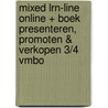 MIXED LRN-line online + boek Presenteren, promoten & verkopen 3/4 vmbo door Onbekend