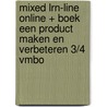 MIXED LRN-line online + boek Een product maken en verbeteren 3/4 vmbo door Onbekend