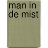 Man in de mist door Christophe Aussems
