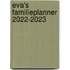 Eva's Familieplanner 2022-2023