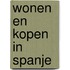 Wonen en kopen in Spanje