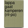 Lappa gaat kamperen (NL-PO) door Mirjam Visker