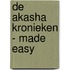De Akasha kronieken - Made easy