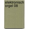 Elektronisch Orgel 08 by Carlo West