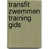 Transfit Zwemmen Training Gids