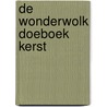 De Wonderwolk doeboek Kerst by Aisha Meel