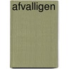 Afvalligen by Krista Noor