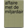 Affaire met de miljardair door Jadesola James