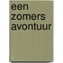 Een zomers avontuur