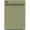 De wedergekeerden by Georges Perec