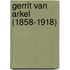 Gerrit van Arkel (1858-1918)