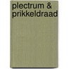 Plectrum & Prikkeldraad door Theo De Vos