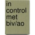 In control met BIV/AO