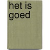 Het is goed door Anne Winters