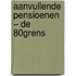 aanvullende pensioenen – de 80%-grens