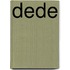 Dede